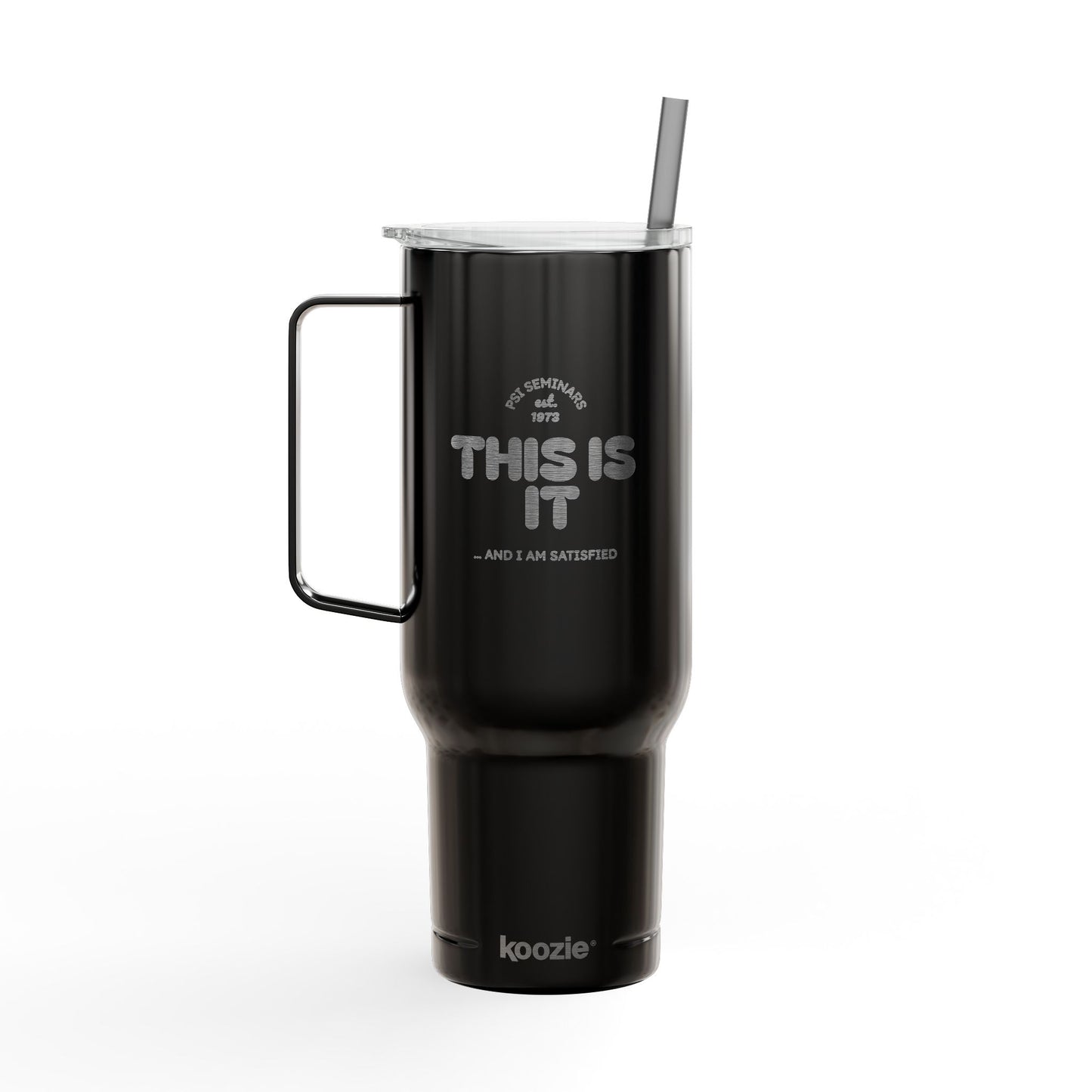 This is it 40oz Tumbler