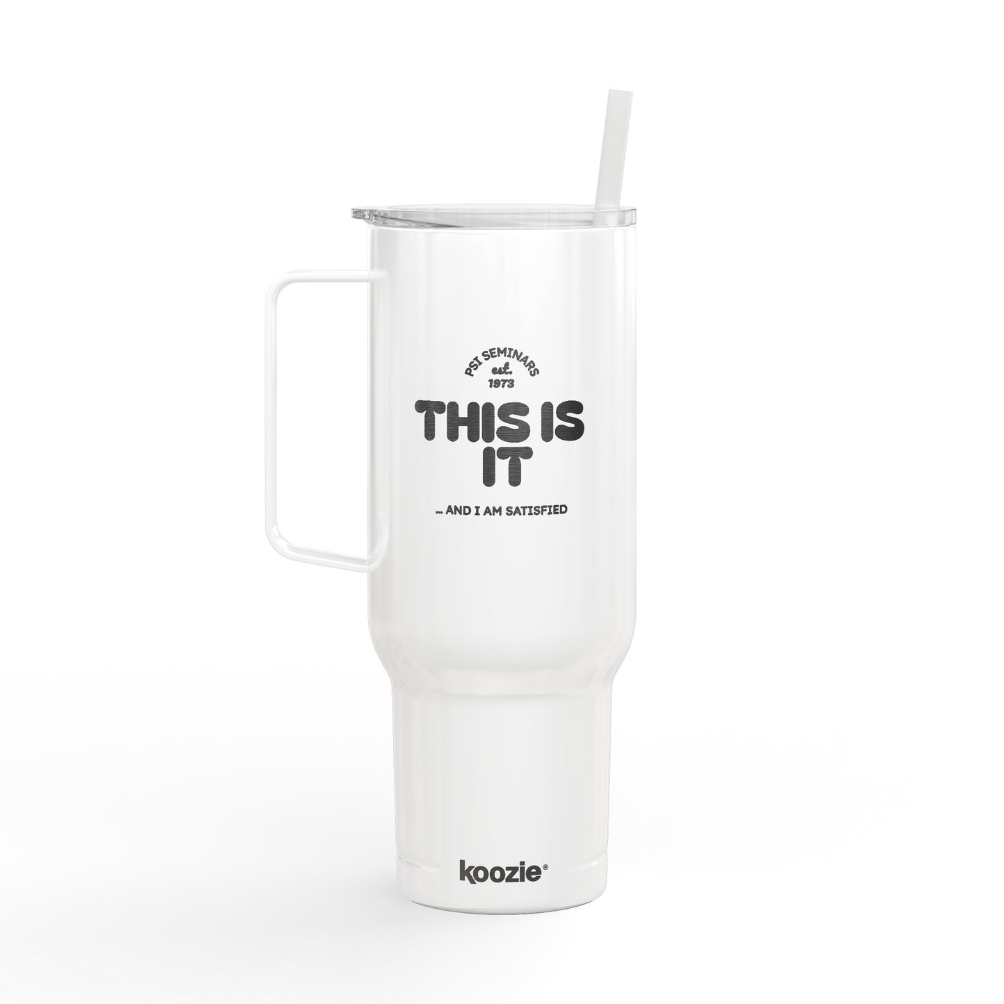 This is it 40oz Tumbler